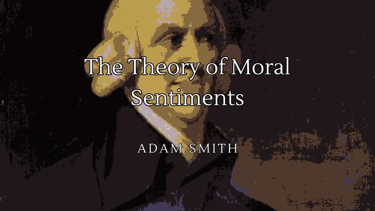 The Theory of Moral Sentiments | Audiobook Part 4/4