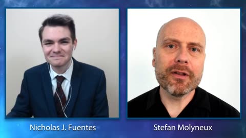 NICK FUENTES & STEFAN MOLYNEUX