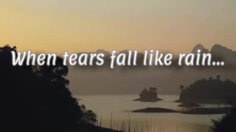 When tears fall like rain... #rumble #motivation #viral #successquotes #trending