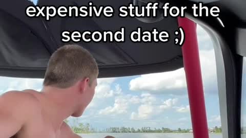 save the cool/ expensive stuff for the second date ;)Pro tip: