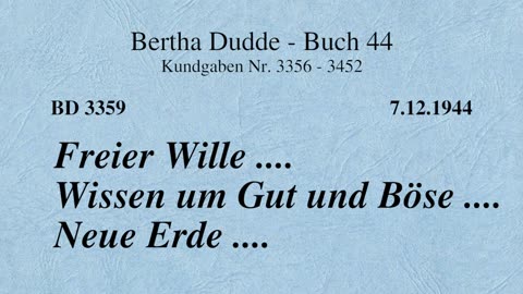 BD 3359 - FREIER WILLE ....WISSEN UM GUT UND BÖSE ....NEUE ERDE ....