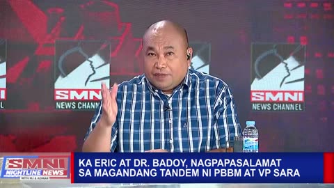 Ka Eric at Dr. Badoy, nagpapasalamat sa magandang tandem ni PBBM at VP Sara