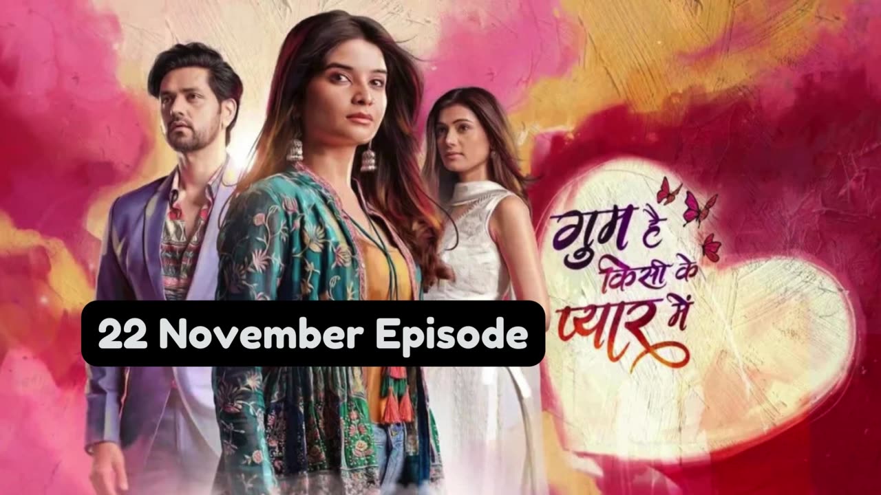 Ghum Hai Kisi Ke Pyaar Mein 22nd November 2024 Episode | GHKKPM Today NEW PROMO