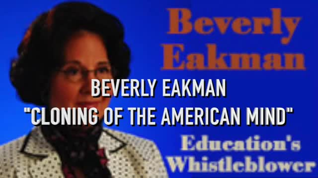 BEVERLY EAKMAN DISCUSSING HER NEW BOOK:"CLONING OF THE AMERICAN MIND"