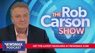 The Rob Carson Show (11/25/2024) - Hours 2 & 3 | NEWSMAX Podcasts