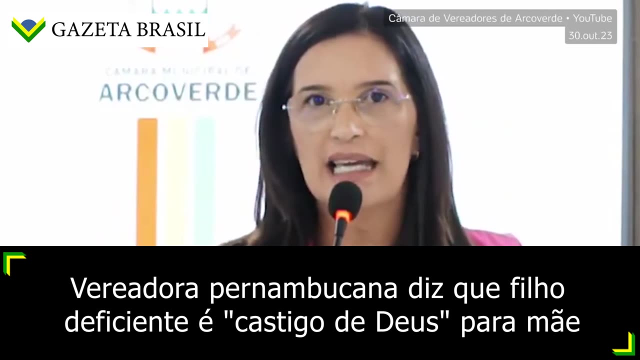 Vereadora pernambucana diz que filho deficiente é "castigo de Deus" para mãe