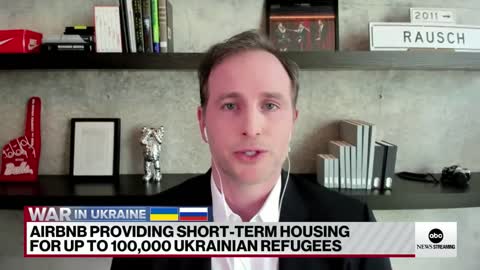 Airbnb providing short-term housing for thousands of Ukrainian refugees l ABCNL