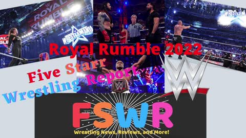 AEW Rampage 1/28/22, NWA PowerrrSurge 1/25/22, WWE Royal Rumble 2022 Recap/Review/Results