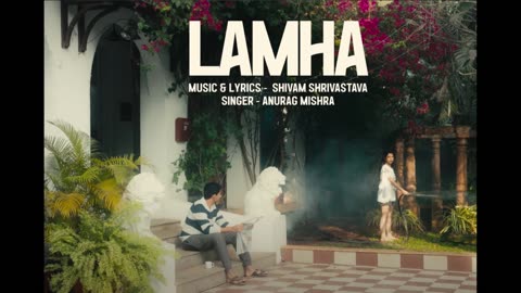 Lamha - Anurag Mishra│New Lofi Hindi Songs│Slow and Reverb