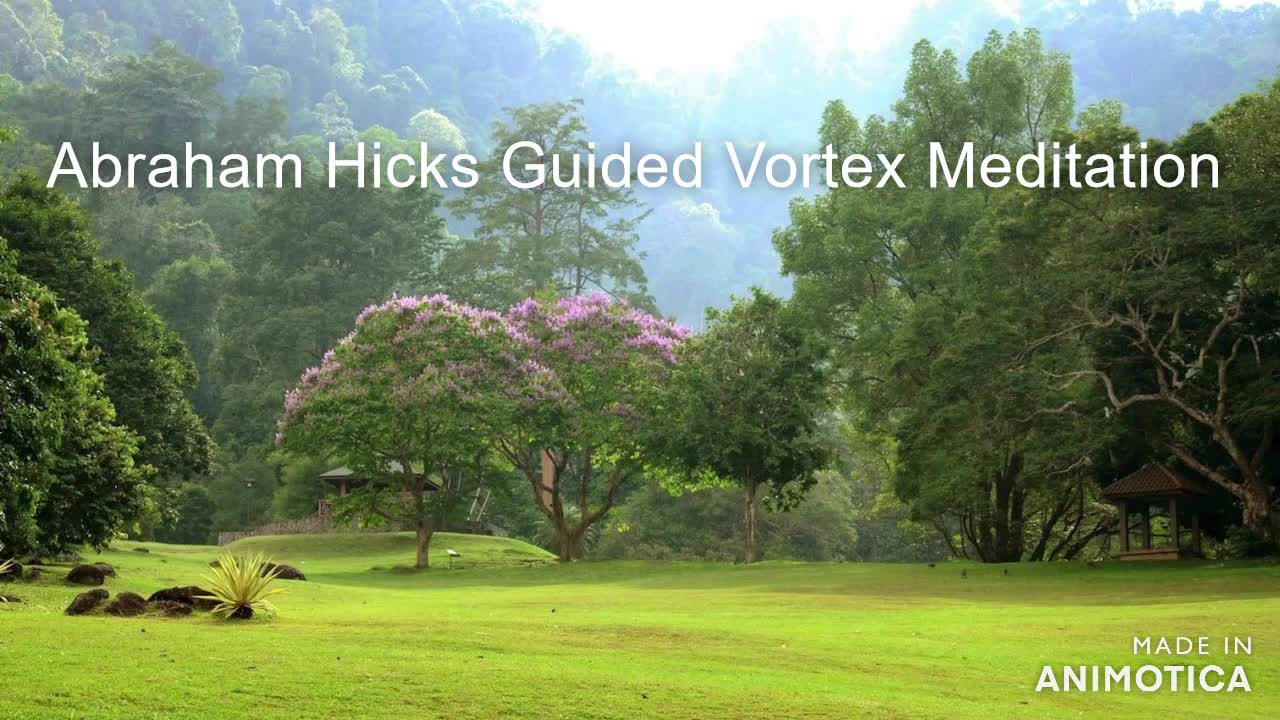 Abraham Hicks Guided Vortex Meditation | AMAZING MEDITATION - So Good