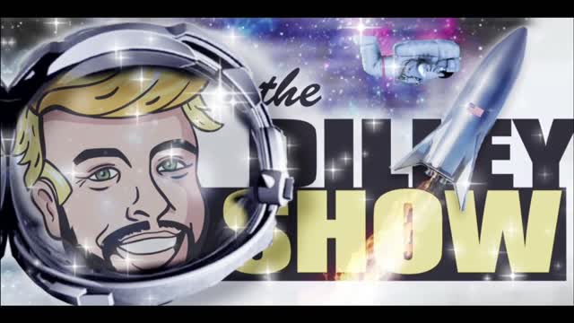 The Dilley Show 08/17/2021