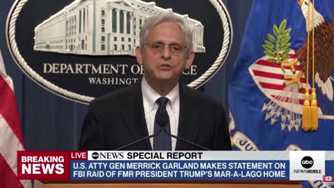 AG Garland 8-11-22 statement FBI's raid of Trump's Mar-a-Lago