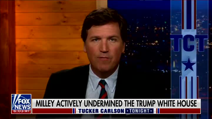 Tucker Carlson Unloads on Real ‘Coup’ After Bombshell Milley Revelations