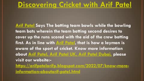 Discovering Cricket with Arif Patel