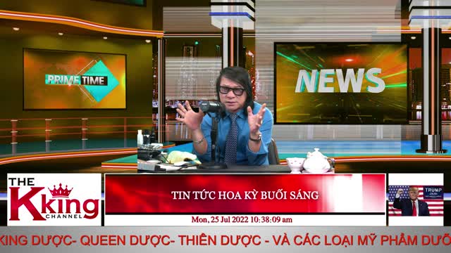TIN TỨC HOA KỲ BUỔI SÁNG - 07/25/2022 - The KING Channel