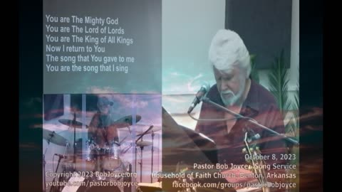 Music Service - October 8, 2023 - Pastor Bob Joyce -