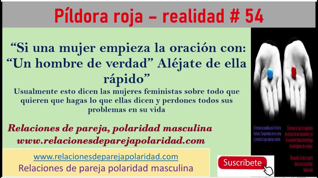 Píldora roja – realidad # 54