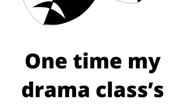 Drama At My Drama Class... (Funny Short Stories) #Short