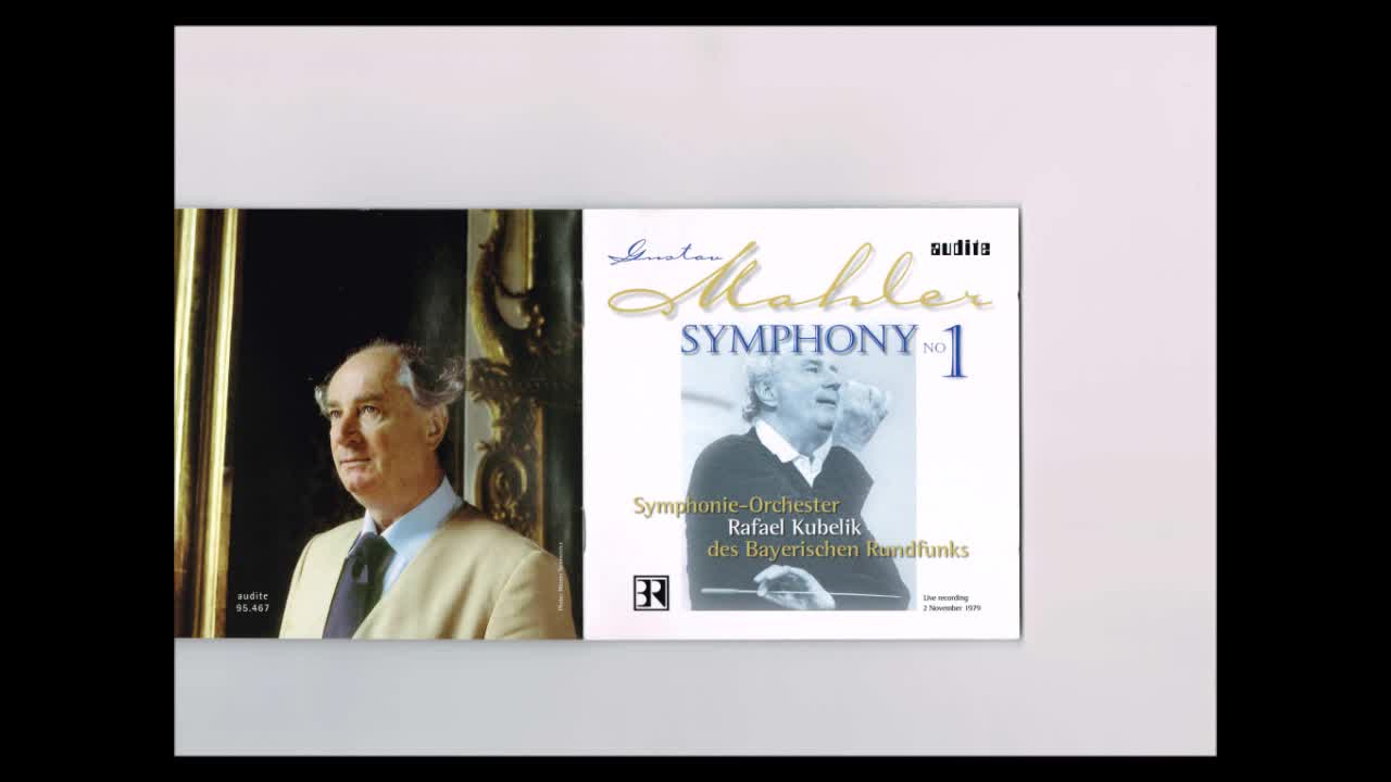 Mahler - Symphony No.1 Kubelik BRSO live