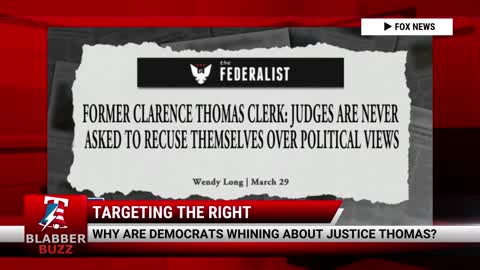 What Are Democrats Whining About Justice Thomas?