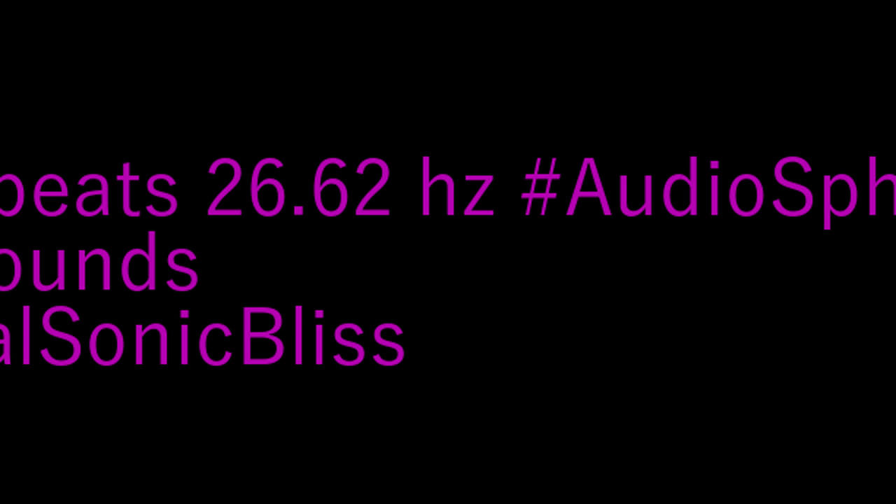 binaural_beats_26.62hz_BinauralHarmonicBalance AudioBliss SilentMoments