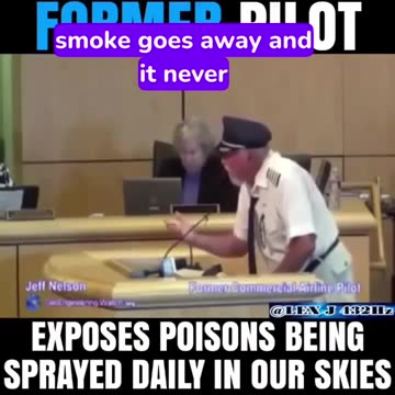 Former Pilot exposes poisons being sprayed daily in our skies..
