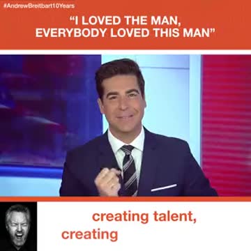 Jesse Watters's tribute to Andrew Breitbart.