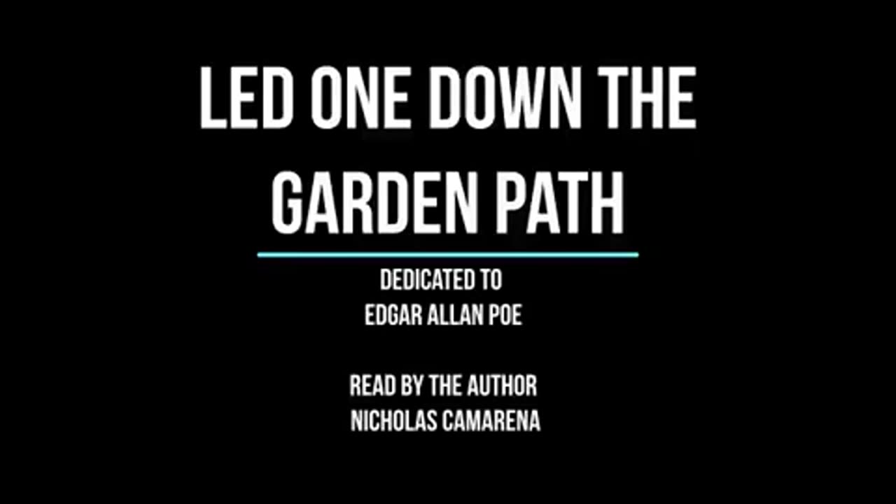 Free Audio Book: "Led one Down the Garden Path"