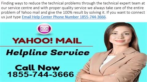 Email Help Center Phone Number 1855-744-3666