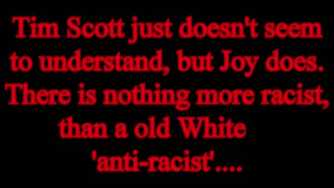 Joy Behar cackling on about Tim Scott