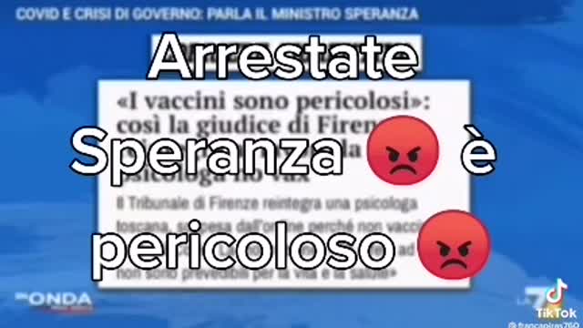 Arrestate Speranza è pericoloso.