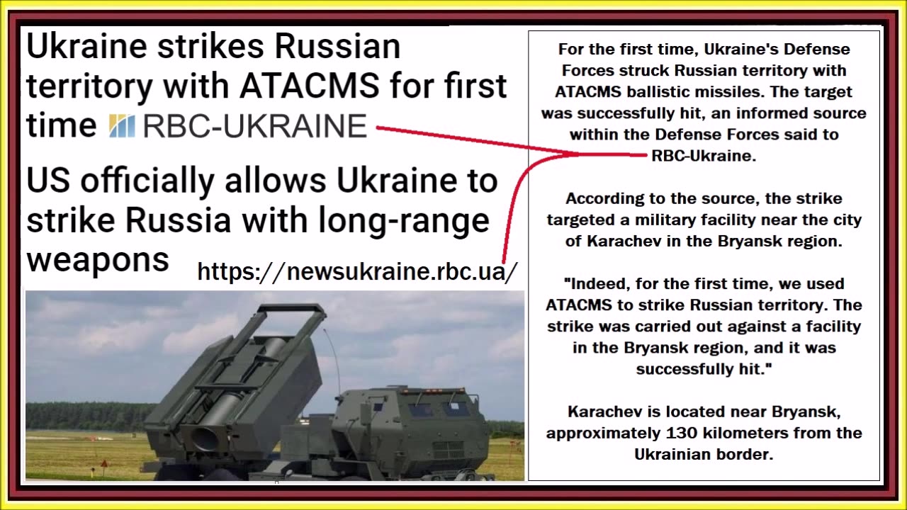 Ukraine strikes Russian Territory with ATACMS for first time