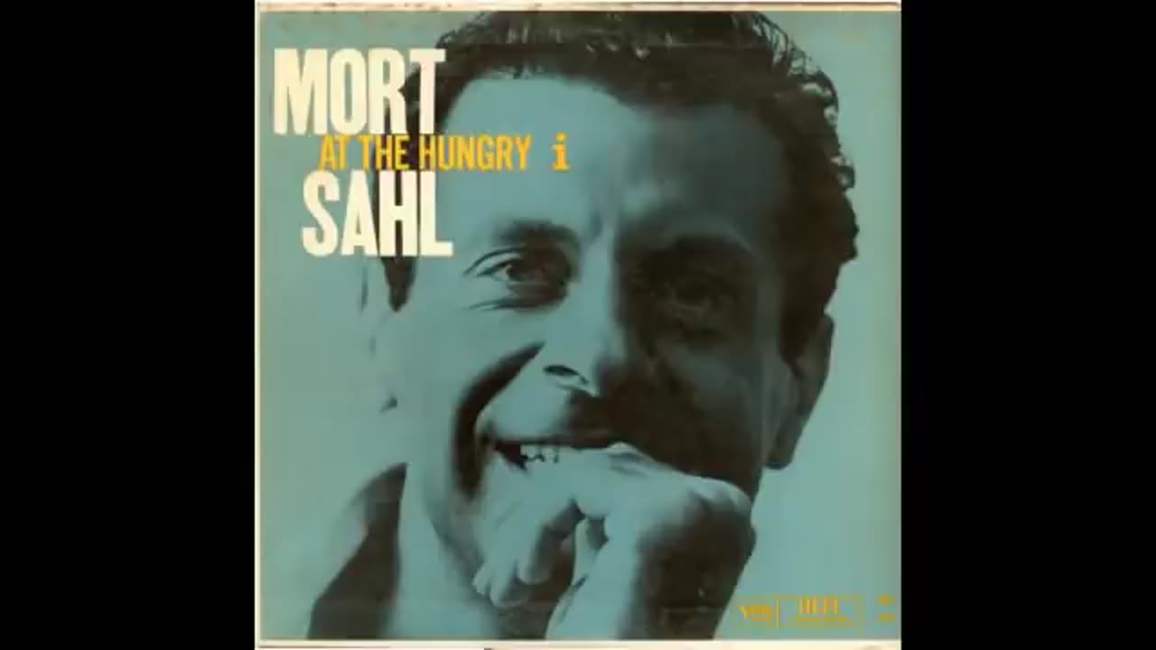 Mort Sahl at the Hungry i