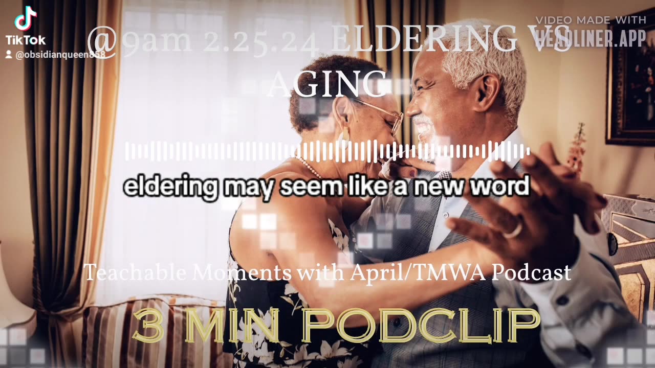 3 min podclip TMWA Podcast ELDERING VS AGING