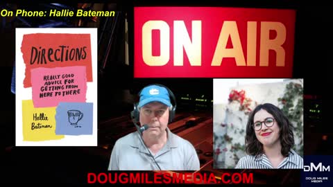 "Book Talk" Guest Hallie Bateman "Directions: Really Good Advice For Getting From Here to There"
