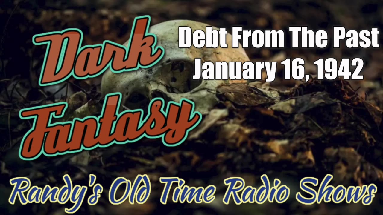 42-01-16 Dark Fantasy Debt From The Past