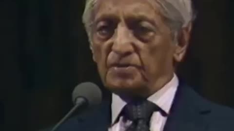 J.Krishnamurti perhaps the most insightful person of all time