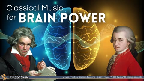 Classical Music for Brain Power | Mozart, Beethoven, Vivaldi...