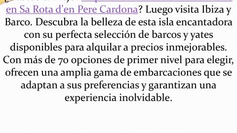 Consigue los mejores Alquiler Embarcaciones Servicios en Sa Rota d'en Pere Cardona