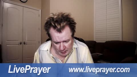 Liveprayer with Bill Keller 4/26/22