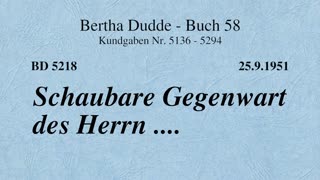 BD 5218 - SCHAUBARE GEGENWART DES HERRN ....