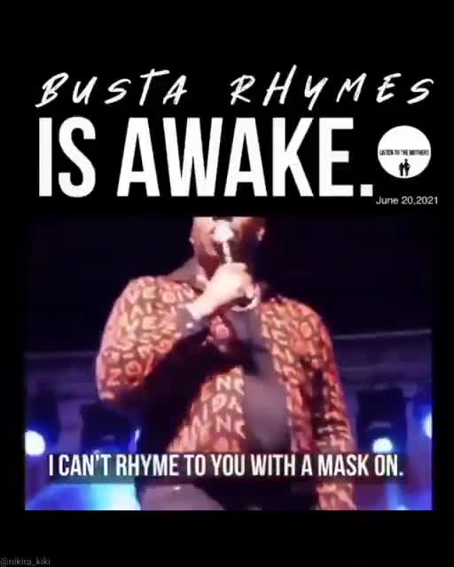 Busta Rhymes Has Had Enough. (06/20/21)