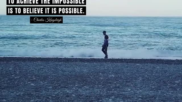 The Only Way to Achieve the Impossible is to Believe it is Possible