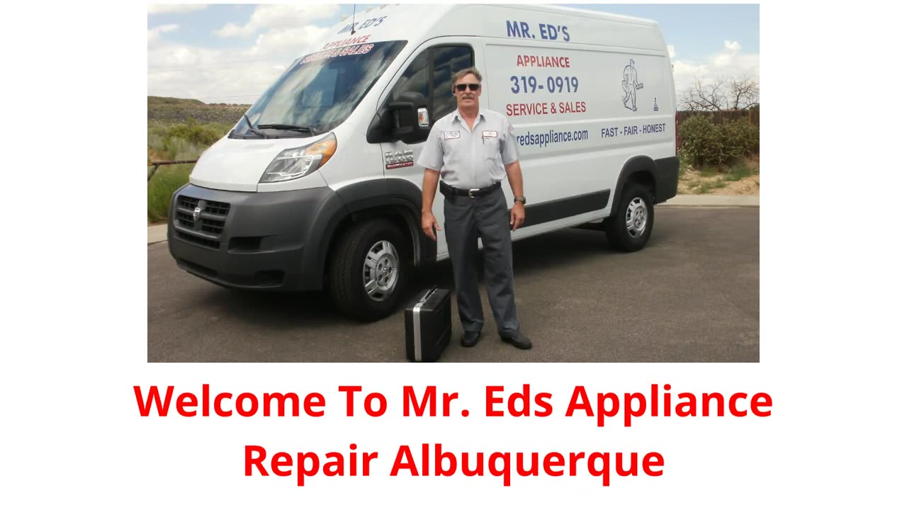 Mr. Eds Appliance Repair : Best Appliance Repair Company in Albuquerque, NM