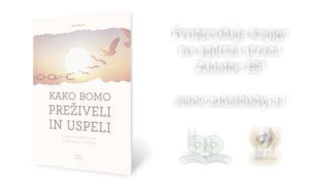 Kako bomo preživeli in uspeli - 1. del