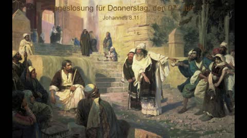 Tageslosung für Donnerstag, den 07. Juli