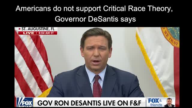 Ron DeSantis says Americans oppose Critical Race Theory