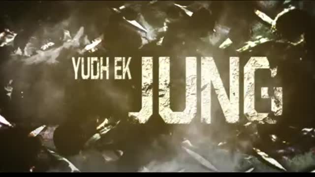 Yudh ek jung movie trailer