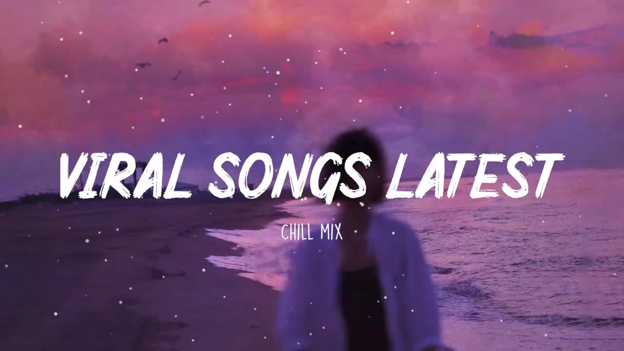 Trending Tiktok songs 2022 ~ Viral songs latest ~ New Tiktok songs 2022