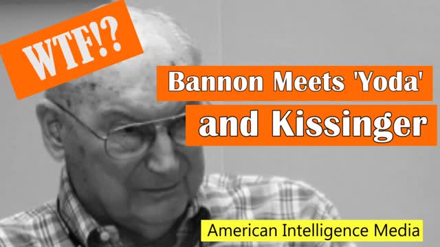 Bannon meets with 'Yoda' and Kissinger January 2018